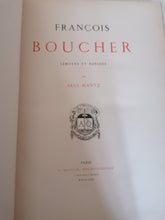 Charger l&#39;image dans la galerie, MANTZ Paul, François Boucher, Lemoyne et Natoire, à Paris, Imprimerie-éditeur A. Quantin
